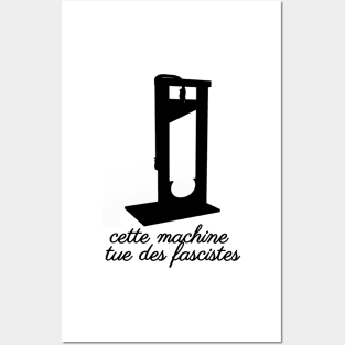 cette machine tue des fascistes Posters and Art